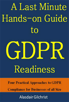 A Last Minute Hands-On Guide to GDPR Readiness